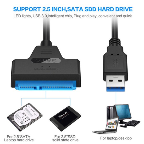 USB 3.0 to 2.5" SATA III Hard Drive Adapter Cable/UASP -SATA to USB3.0 Converter As shown